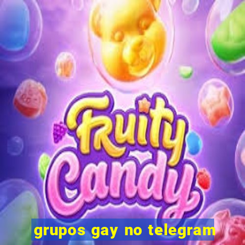 grupos gay no telegram